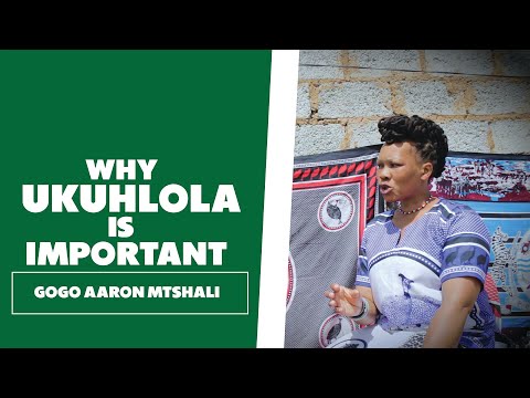 Ukuhlola Kubalulekile - Gogo Aaron Mtshali