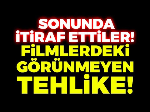 SONUNDA İTİRAF ETTİLER! Filmlerdeki Görünmeyen Tehlike!