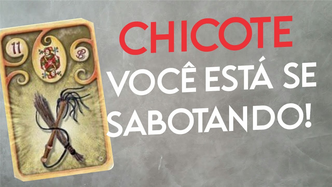 🦯CARTA DO CHICOTE: VOCÊ ESTÁ SE SABOTANDO! (Série: Não existem cartas negativas no Baralho Cigano!)