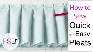Quick and Easy Pleats
