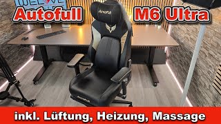 AutoFull M6 Ultra | Premium - Gamingstuhl / Bürostuhl mit Massage, Lüftung und Heizung im Test