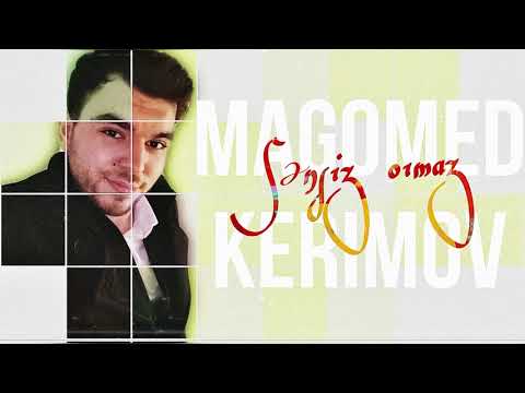 Magomed Kerimov - Sensiz Olmaz (Yeni 2021)