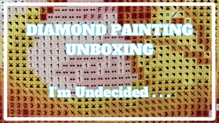 I'm On The Fence With This One . . . | Diamond Painting Unboxing Stay or Go 11