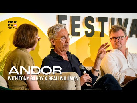 ANDOR mit Tony Gilroy und Beau Willimon | ATX TV Festival