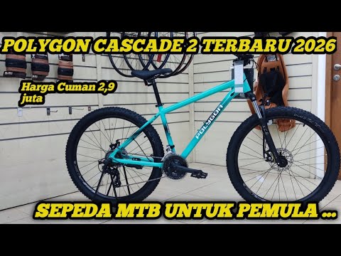 POLYGON CASCADE 2 NEWEST 2026 || MTB BIKE RECOMMENDATIONS FOR BEGINNERS....🔥