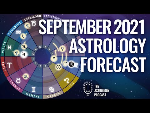 September Astrology Forecast 2021