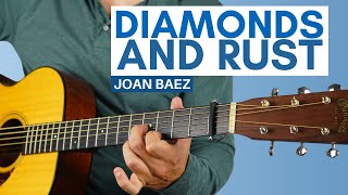 How to Play Diamonds & Rust by Joan Baez on Guitar