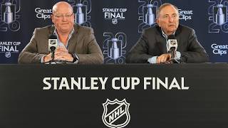 Gary Bettman and Bill Daly's Stanley Cup Final press conference