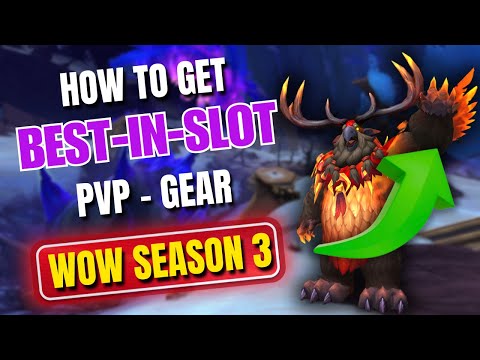 FASTEST BiS PvP Gear Route in WoW Season 3 – Mains & Twinks