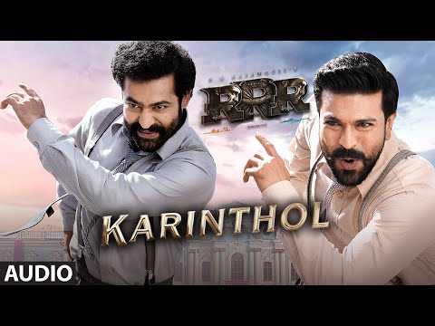 Karinthol Audio Song (Malayalam) - RRR - NTR, Ram Charan | M M Keeravaani | SS Rajamouli