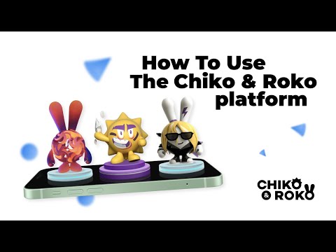 How To Use Chiko & Roko platform? NFT gifts