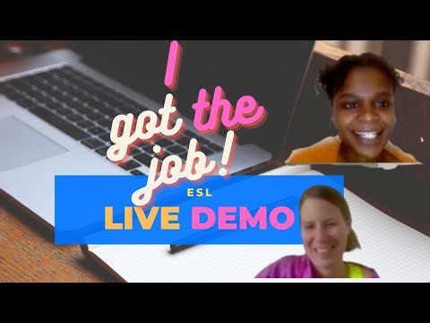 How to get the job- LIVE JOB DEMO ESL ADULT