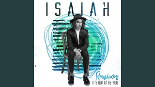 It&#39;s Gotta Be You (Toby Green Remix)