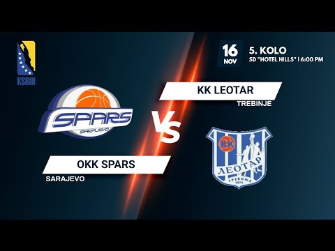 OKK Spars vs KK Leotar - 5.kolo - KSBIH - 2021/2022