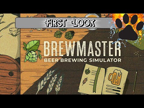 First Look -  Brewmaster Beer Brewing Simulator