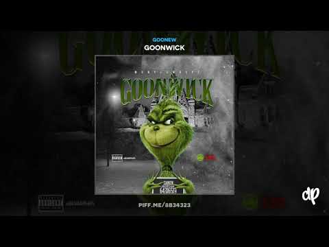 Goonew - GoonRich [Goonwick]