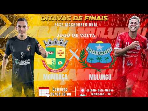 É decisão Jogo da volta Mombaça x Mulungu pelo intermunicipal de seleções.