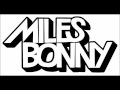 Miles Bonny - Shouts Out