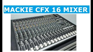 Video thumbnail for MACKIE CFX 16 Mixer overview by LeOnline