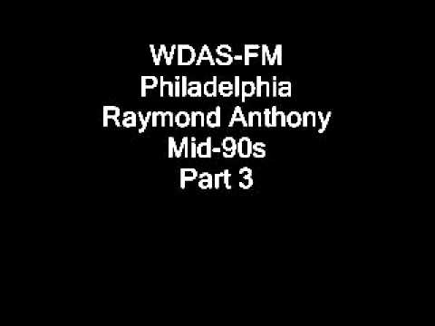 WDAS FM Philadelphia Raymond Anthony Mid 1990s Part 3