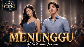 Download lagu MENUNGGU - H. Rhoma Irama Cover Orkestra Termegah🔥🔥🔥 mp3