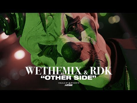 WeTheMix - Otherside feat.RDK (VIDEO OFICIAL)