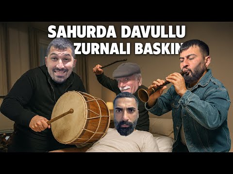 I WOKE UP THE TEAM FOR SUHOROUS FOOD WITH DRUM AND ZURNA | SEFA KINDIR - MAMİ EMEN