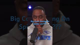 YAW THINK BIG COURT WAS SUB DISSIN SPIDER LOC?????🤔👀🤷🏾‍♂️