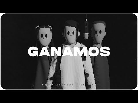 Kevin Aravena - GANAMOS Ft. Lucila MCR & H-Sufia | #EP1997