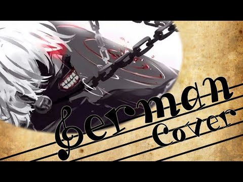 ~✿~  Tokyo Ghoul ED『Kisetsu wa Tsugitsugi Shindeiku』German Fancover feat. SakikoSenpai