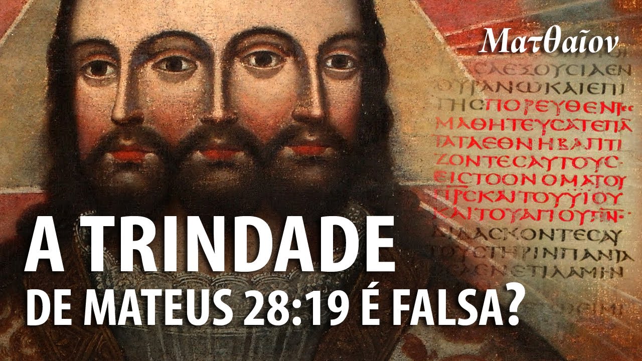 A TRINDADE de Mateus 28:19 é VERDADEIRA ou uma FALSIFICAÇÃO? – Professor Responde 122 🎓