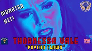 🎪 Psycho Clown – Thornessa Vale - New Music Video RELEASE!