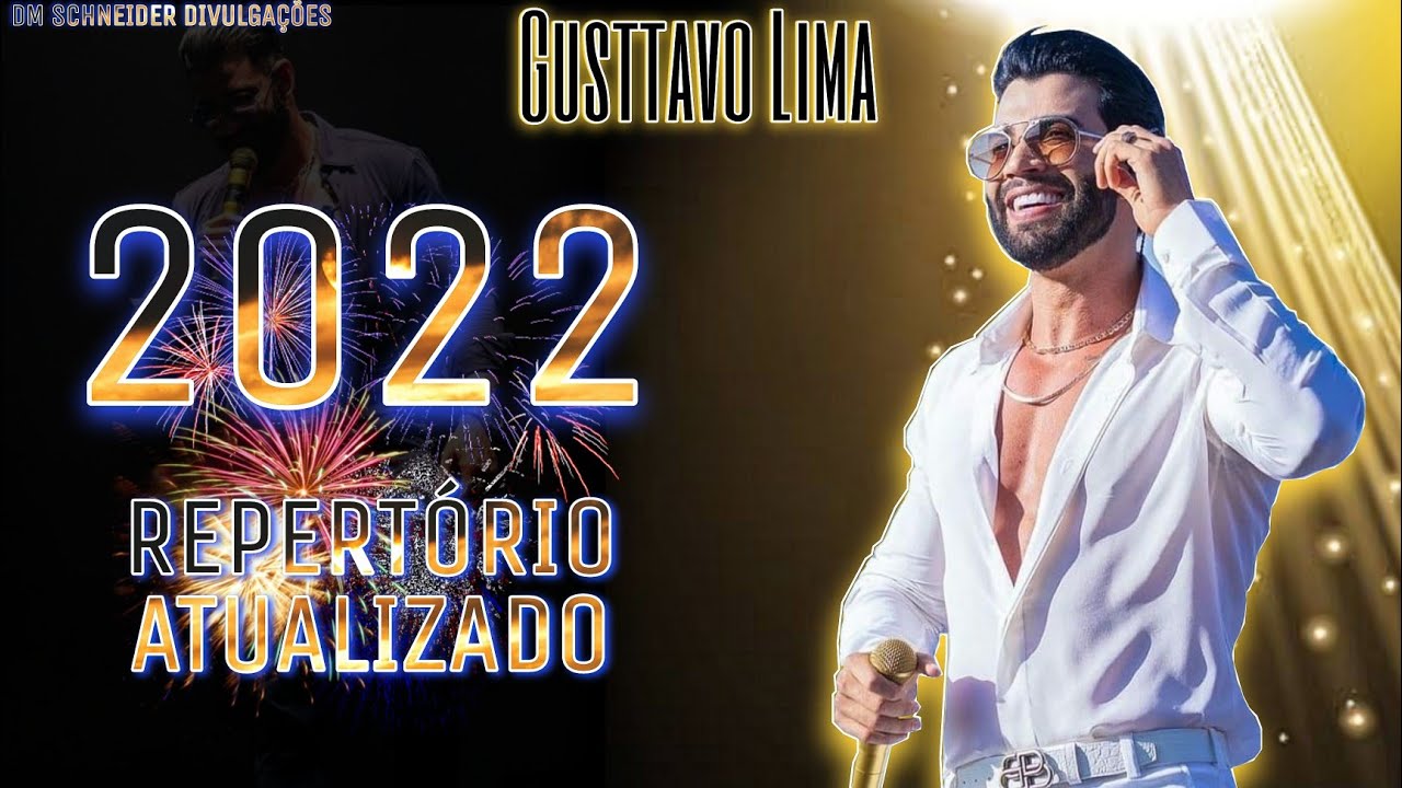 Gusttavo Lima - CD COMPLETO - (REPERTÓRIO ATUALIZADO 2022, Sertanejo, Sertanejo Universitário)