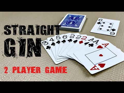 How to Play Straight Gin - Card Games for 2 Players