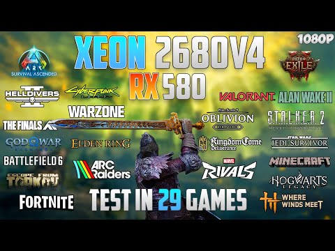 $250 Gaming PC: Xeon E5-2680 V4 + RX 580 Test in 29 Games