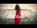 Hannah Kerr "I Stand Here" Official Lyric Video