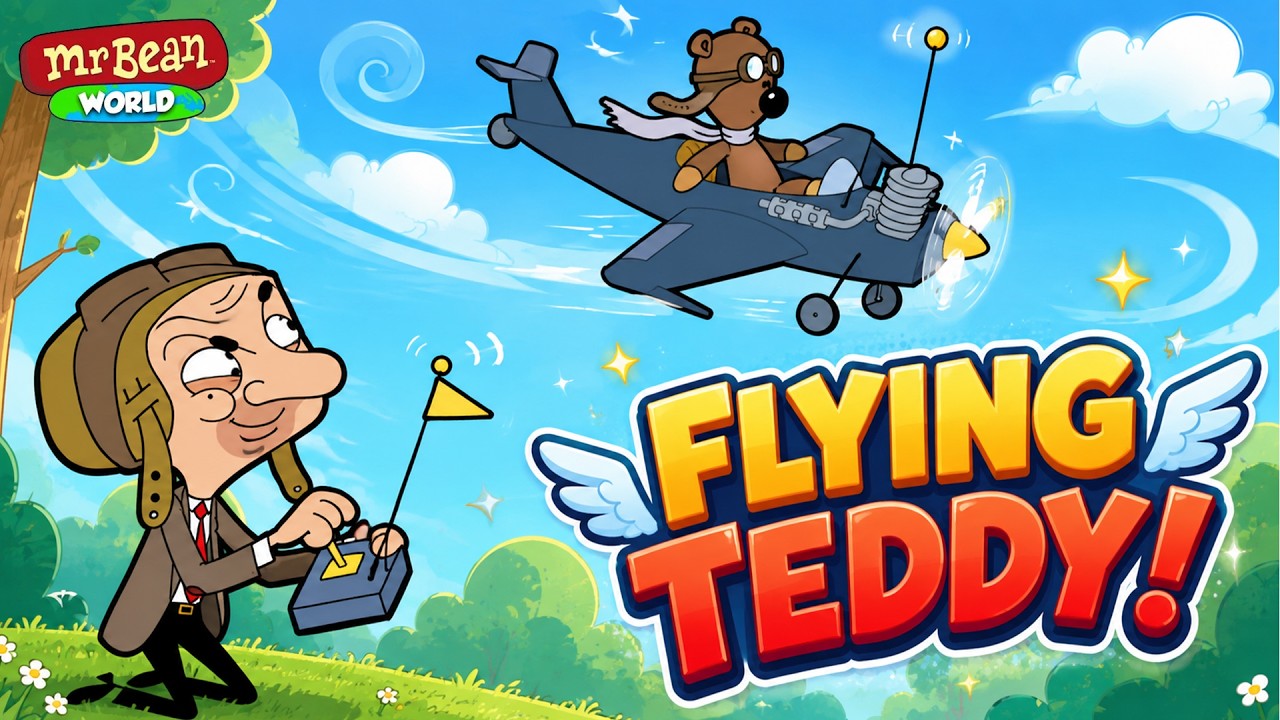 Mr Bean’s Flying Teddy Adventure! | Mr Bean World