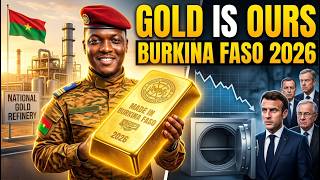 The Secret Behind Ibrahim Traoré’s Plan to Make Burkina Faso the Gold Capital 2026