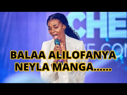 TAZAMA NEILA MANGA ALIVYOVUNJA MBAVU VIONGOZI WA SERIKALI/ ACHAGUA BWANA STEJINI