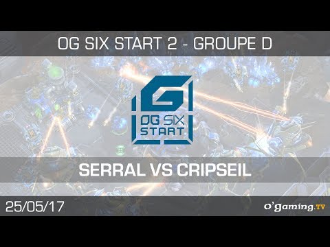 Serral vs Cripseil - OG6 Start 2 - Groupe D - Winner's Match - Starcraft 2