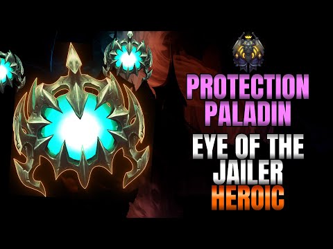 The Eye of the Jailer Heroic Kill - Sanctum of Domination Protection Paladin POV | Fintusius