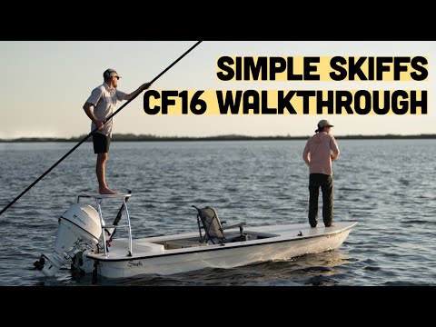Simple Skiffs CF16 Walkthrough