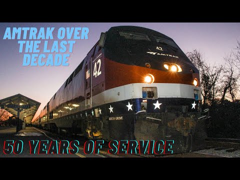 My Documentation On The Evolution of Amtrak Over The Last Decade: Celebrating 50 Years of Service