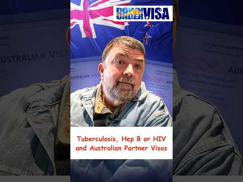 Tuberculosis, Hep B or HIV and Australian Partner Visas #australianpartnervisa #tuberculosis