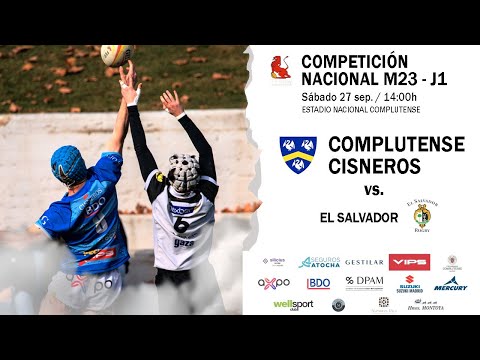 Campeonato Nacional S23 Complutense Cisneros S23 - El Salvador S23