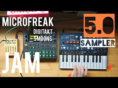Arturia microfreak firmware 5.0 JAM, Elektron digitakt,Critter & guitari 5Moons,3/6/23 13:00 dawless