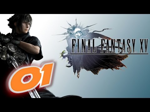 Final Fantasy XV 15 Deutsch Part 1 RETTEN WIR DIE WELT