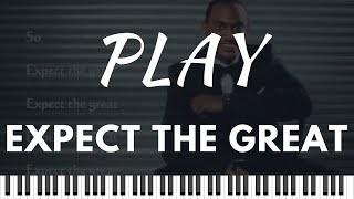 How to Play Expect the Great by Jonathan Nelson | MIDI File Included