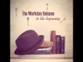 The Workday Release - Love In A Box 