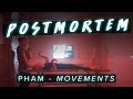 Pham - Movements ft. Yung Fusion | Postmortem ...